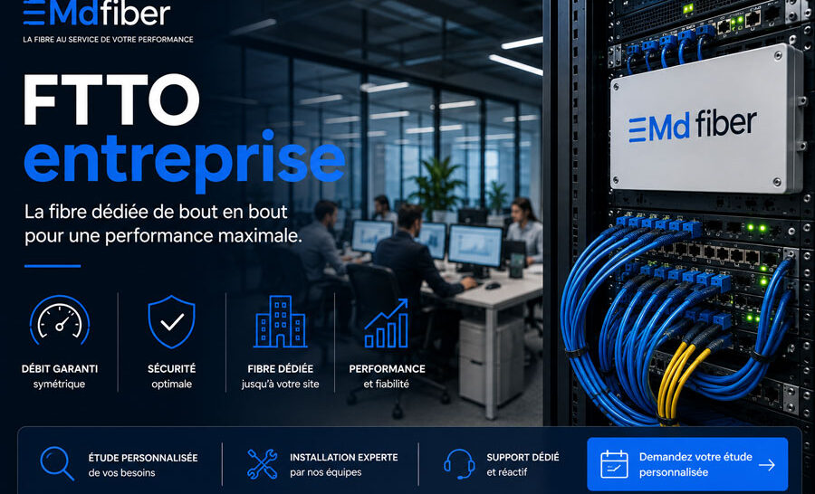 FTTO entreprise : fonctionnement, avantages, coût et installation